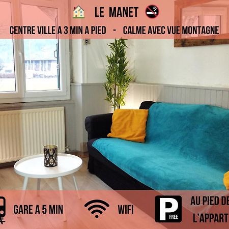 Le Manet - Appartement Proche Centre Ville - Parking Gratuit Bonneville Bagian luar foto